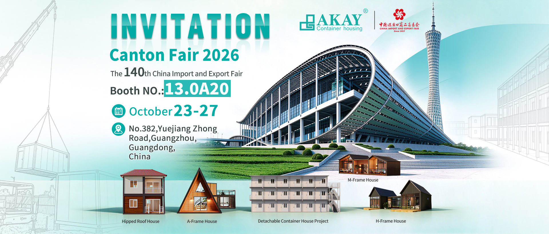 Canton Fair 2026 Akay Container housing the 140th China import and export Fair